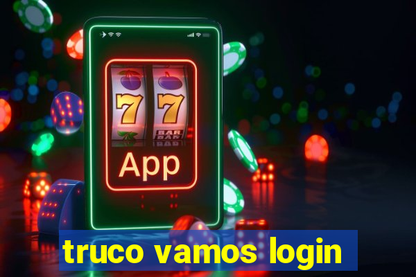 truco vamos login